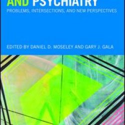 Philosophy and Psychiatry Philosophy and Psychiatry