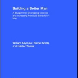 Building a Better Man
