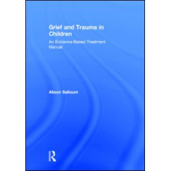 Grief and Trauma in Children