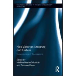 Neo-Victorian Literature and Culture Neo-Victorian Literature and Culture