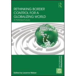 Rethinking Border Control for a Globalizing World