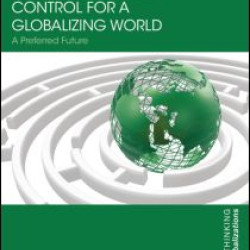 Rethinking Border Control for a Globalizing World Rethinking Border Control for a Globalizing World