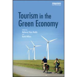 Tourism in the Green Economy Tourism in the Green Economy