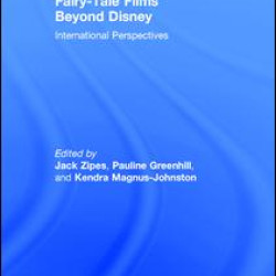 Fairy-Tale Films Beyond Disney Fairy-Tale Films Beyond Disney