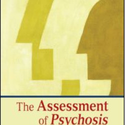 The Assessment of Psychosis