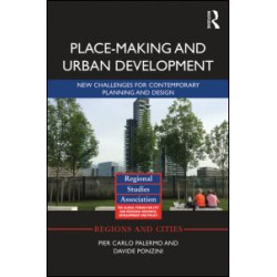 Place-making and Urban Development Place-making and Urban Development