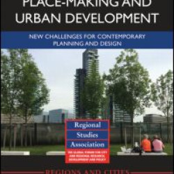 Place-making and Urban Development Place-making and Urban Development