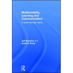 Multimodality, Learning and Communication Multimodality, Learning and Communication