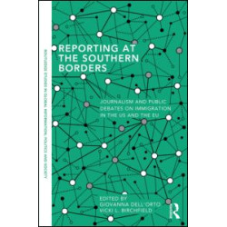 Reporting at the Southern Borders