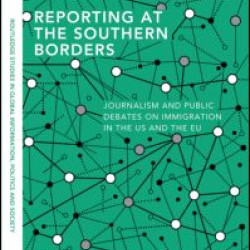 Reporting at the Southern Borders Reporting at the Southern Borders