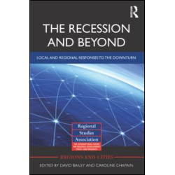 The Recession and Beyond The Recession and Beyond