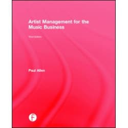 Artist Management for the Music Business