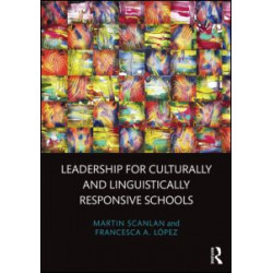 Leadership for Culturally and Linguistically Responsive Schools