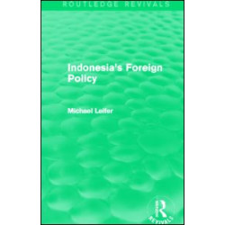 Indonesia's Foreign Policy (Routledge Revivals) Indonesia's Foreign Policy (Routledge Revivals)