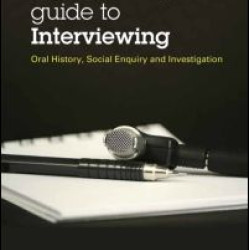 The Routledge Guide to Interviewing The Routledge Guide to Interviewing