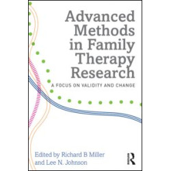 Advanced Methods in Family Therapy Research Advanced Methods in Family Therapy Research