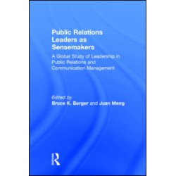 Public Relations Leaders as Sensemakers