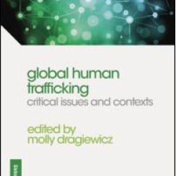 Global Human Trafficking Global Human Trafficking