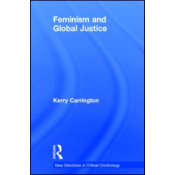 Feminism and Global Justice Feminism and Global Justice
