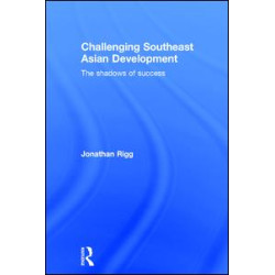 Challenging Southeast Asian Development Challenging Southeast Asian Development