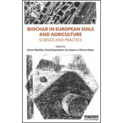 Biochar in European Soils and Agriculture