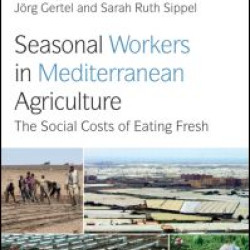 Seasonal Workers in Mediterranean Agriculture