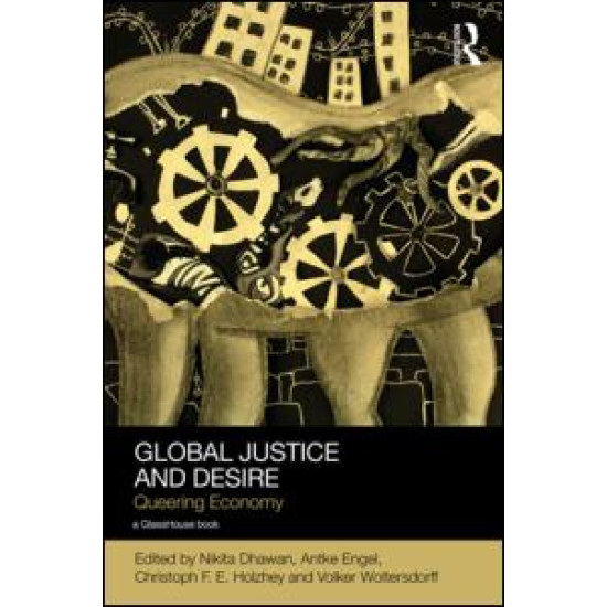 Global Justice and Desire Global Justice and Desire