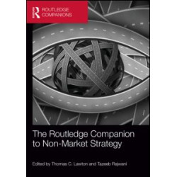 The Routledge Companion to Non-Market Strategy The Routledge Companion to Non-Market Strategy