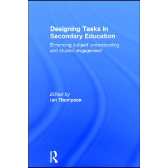 Designing Tasks in Secondary Education