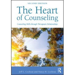 The Heart of Counseling The Heart of Counseling