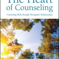 The Heart of Counseling