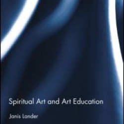 Spiritual Art and Art Education Spiritual Art and Art Education