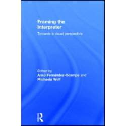 Framing the Interpreter Framing the Interpreter