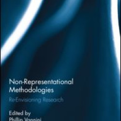 Non-Representational Methodologies