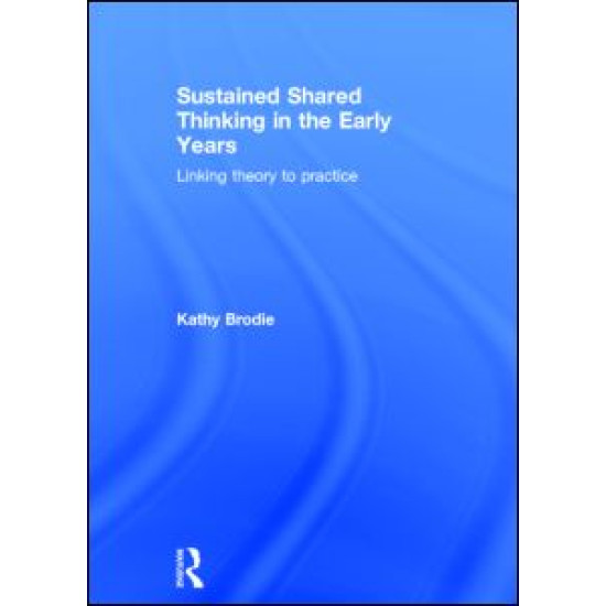 Sustained Shared Thinking in the Early Years