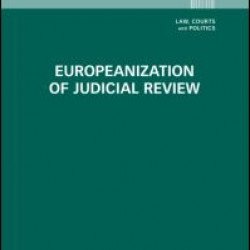 Europeanization of Judicial Review Europeanization of Judicial Review