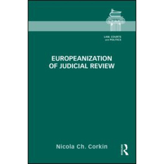 Europeanization of Judicial Review Europeanization of Judicial Review