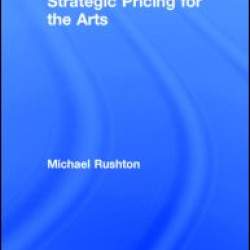Strategic Pricing for the Arts