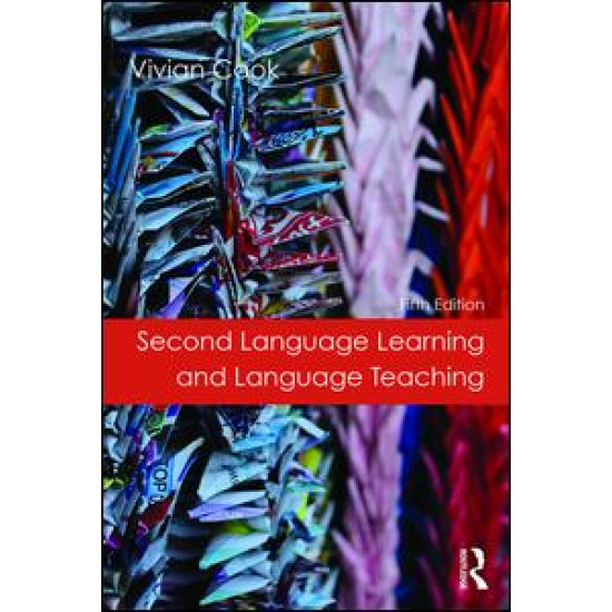 Second Language Learning and Language Teaching Second Language Learning and Language Teaching