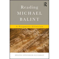 Reading Michael Balint Reading Michael Balint