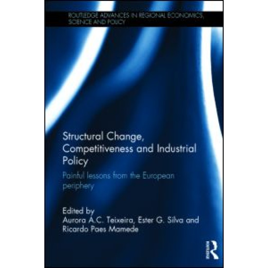 Structural Change, Competitiveness and Industrial Policy Structural Change, Competitiveness and Industrial Policy
