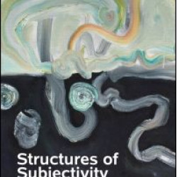 Structures of Subjectivity Structures of Subjectivity