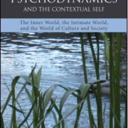 Cyclical Psychodynamics and the Contextual Self Cyclical Psychodynamics and the Contextual Self