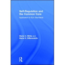 Self-Regulation and the Common Core