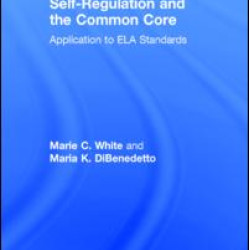 Self-Regulation and the Common Core