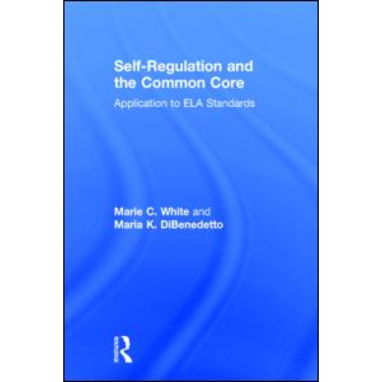 Self-Regulation and the Common Core