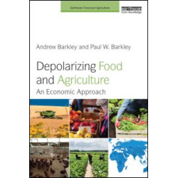Depolarizing Food and Agriculture Depolarizing Food and Agriculture