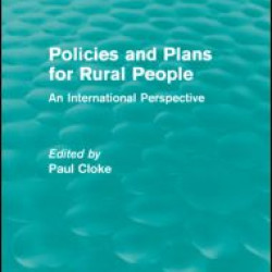 Policies and Plans for Rural People (Routledge Revivals) Policies and Plans for Rural People (Routledge Revivals)
