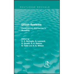 Urban Systems (Routledge Revivals) Urban Systems (Routledge Revivals)