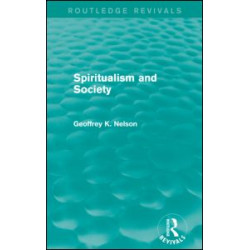 Spiritualism and Society (Routledge Revivals)
